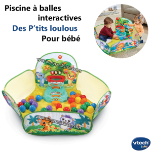 Piscine à balles interactive Des P’tits loulous pour bébé – Vtech